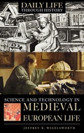 Cover: Science and Technology in Medieval European Life - Greenwood Press