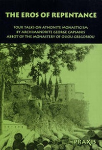 Enlarge image Cover: The Eros of Repentance - Praxis Institute Press