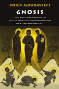 Cover: Gnosis: The Mesoteric Cycle v. 2 - Praxis Institute Press
