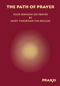 Cover: The Path of Prayer - Praxis Institute Press