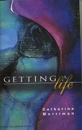 Cover: Getting A Life - Honno Ltd