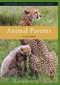 Enlarge image Cover: Animal Parents - Greenwood Press