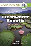 Cover: Freshwater Aquatic Biomes - Greenwood Press