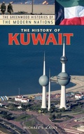 Cover: The History of Kuwait - Greenwood Press
