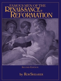 Enlarge image Cover: Famous Men of the Renaissance & Reformation - Greenleaf Press