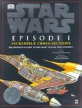Cover: Star Wars: Episode One - Incredible Cross Sections - Dorling Kindersley Australia