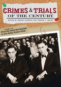 Cover: Crimes and Trials of the Century [2 volumes] - Greenwood Press