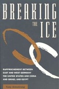 Cover: Breaking the Ice - United States Institute of Peace Press