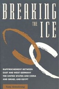 Enlarge image Cover: Breaking the Ice - United States Institute of Peace Press
