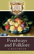 Cover: Foodways and Folklore - Greenwood Press
