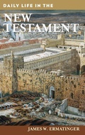 Cover: Daily Life in the New Testament - Greenwood Press
