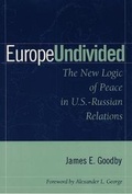 Cover: Europe Undivided - United States Institute of Peace Press