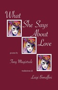 Cover: What She Says about Love - Bordighera Press
