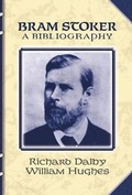 Cover: Bram Stoker: a Bibliography - Desert Island Books Limited