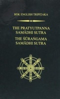 Cover: The Pratyutpanna Samadhi Sutra / the Surangama Samadhi Sutra - Numata Center for Buddhist Translation & Research.
