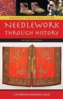 Cover: Needlework through History - Greenwood Press