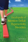 Cover: Encyclopedia of Attention Deficit Hyperactivity Disorders - Greenwood Press