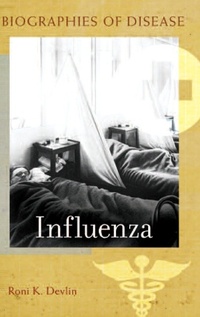 Enlarge image Cover: Influenza - Greenwood Press