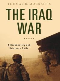 Enlarge image Cover: The Iraq War - Greenwood Press