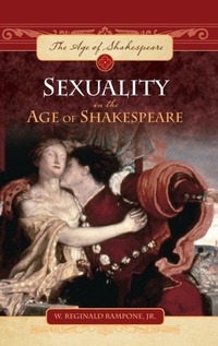 Enlarge image Cover: Sexuality in the Age of Shakespeare - Greenwood Press