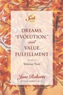 Cover: Dreams, Evolution, and Value Fulfillment, Volume Two - Amber-Allen Publishing,U.S.
