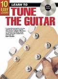 Cover: 10 Easy Lessons - LTP How to Tune the Guitar - Koala Publications