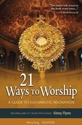 Cover: 21 Ways to Worship - Ignatius Press