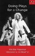 Cover: Doing Plays for a Change - Wits University Press