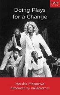 Enlarge image Cover: Doing Plays for a Change - Wits University Press