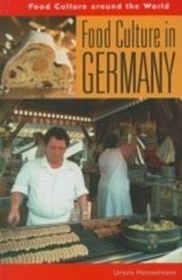Abbildung von: Food Culture in Germany - Greenwood Press