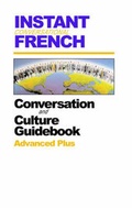Cover: Instant Conversational French - Oasis Audio, Div of Domain Communications
