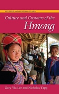 Cover: Culture and Customs of the Hmong - Greenwood Press
