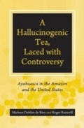 Cover: A Hallucinogenic Tea, Laced with Controversy - Praeger Publishers Inc