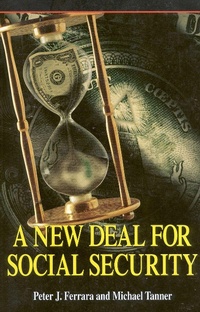 Enlarge image Cover: A New Deal for Social Security - Cato Institute,U.S.