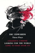 Cover: Dic Edwards: Three Plays - Oberon Books Ltd