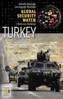 Cover: Global Security Watch-Turkey - Praeger Publishers Inc