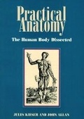 Cover: Practical Anatomy: the Human Body Dissected - Wits University Press
