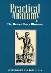 Enlarge image Cover: Practical Anatomy: the Human Body Dissected - Wits University Press