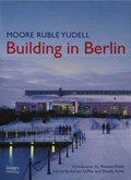 Cover: Moore Ruble Yudell Building in Berlin - Images Publishing Group Pty Ltd