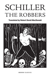 Enlarge image Cover: The Robbers - Oberon Books Ltd