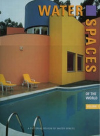Enlarge image Cover: Water Spaces: v. 2 - Images Publishing Group Pty Ltd