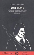 Cover: War Plays - Oberon Books Ltd