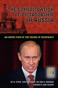Cover: The Consolidation of Dictatorship in Russia - Praeger Publishers Inc