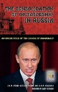 Cover: The Consolidation of Dictatorship in Russia - Praeger Publishers Inc