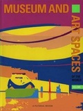 Cover: Museum and Art Spaces of the World: v. 1 - Images Publishing Group Pty Ltd