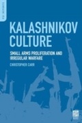 Cover: Kalashnikov Culture - Praeger Publishers Inc