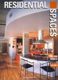 Cover: Residential Spaces of the World: v. 5 - Images Publishing Group Pty Ltd