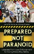 Cover: Prepared Not Paranoid - Praeger Publishers Inc
