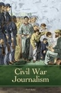 Cover: Civil War Journalism - Praeger Publishers Inc