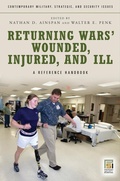 Cover: Returning Wars' Wounded, Injured, and Ill - Praeger Publishers Inc